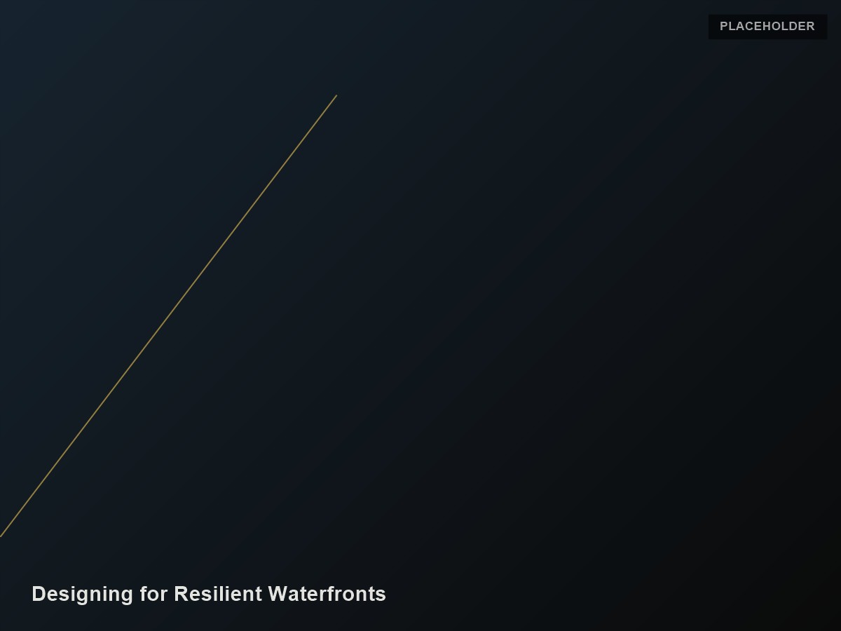 Resilient Waterfronts